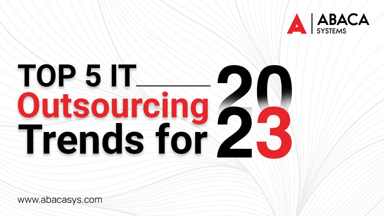 IT Outsourcing Trends for 2023