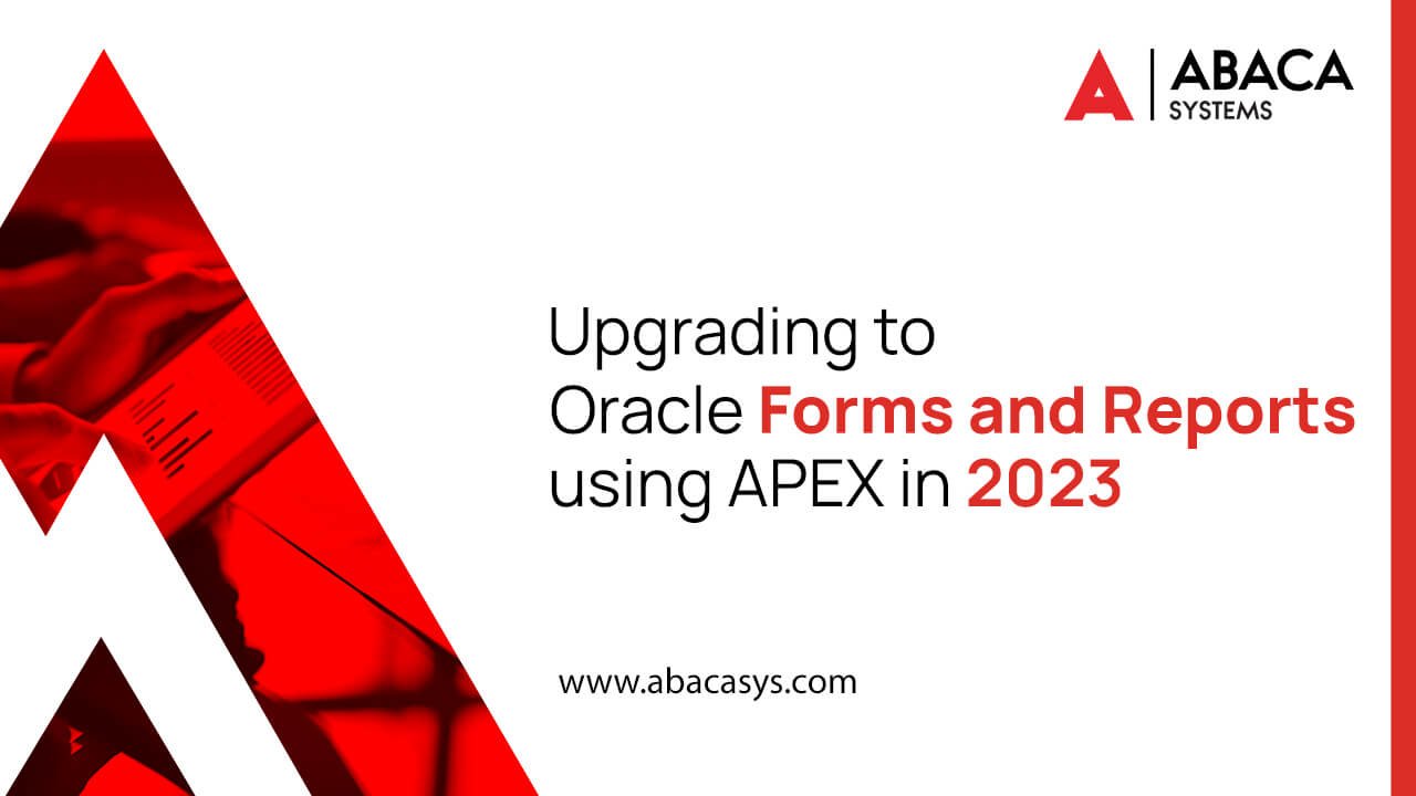 Upgrading To Oracle Forms and Reports