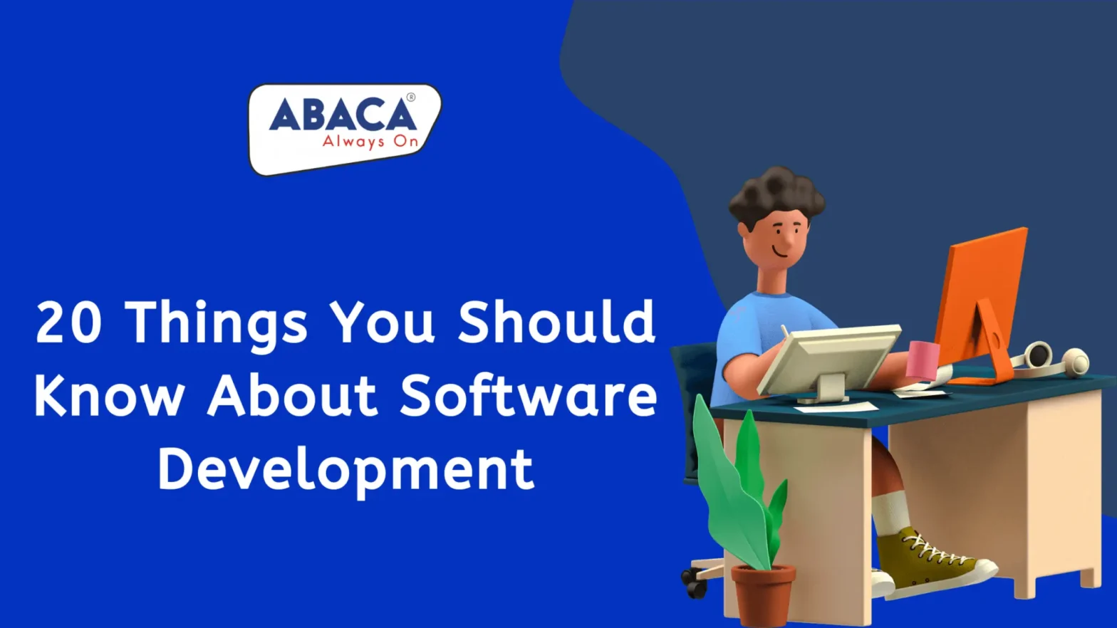 20 Things You Should Know About Software Development