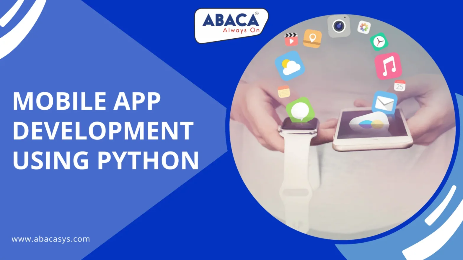 Mobile App Development Using Python