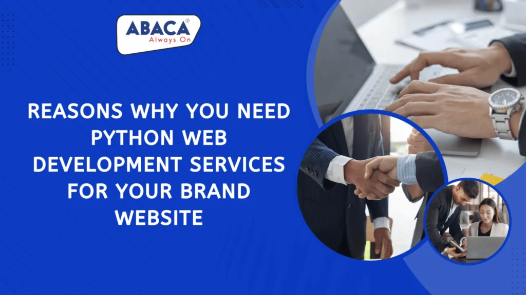 Why You Need Python Web Development Services