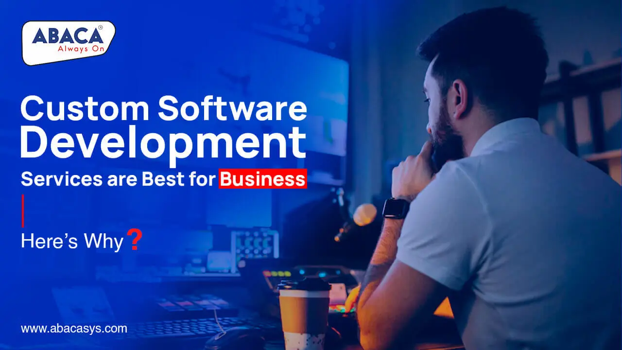 Custom Software Development Services | Abacasys