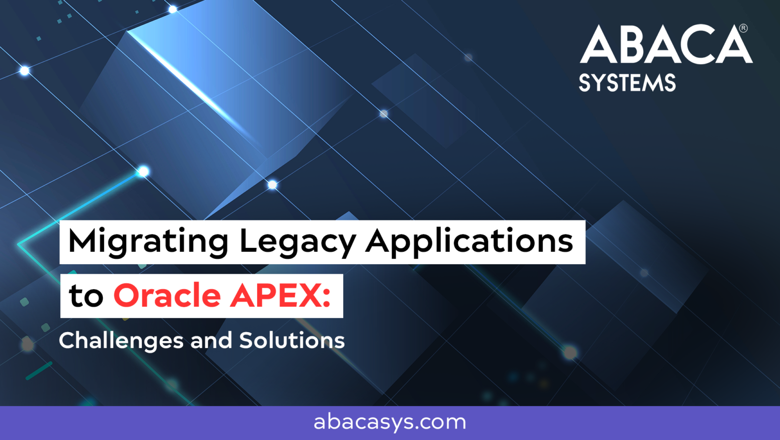 Migrating Legacy Applications to Oracle APEX: Challenges and Solutions